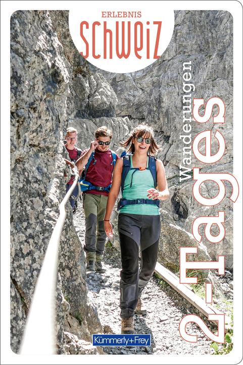 Produktbild Freizeitführer Erlebnis Schweiz 2-Tages-Touren (Deutsch, Hallwag Kümmerly+Frey AG, 2024)