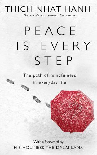 Produktbild Peace Is Every Step (Thich Nhat Hanh, Englisch)