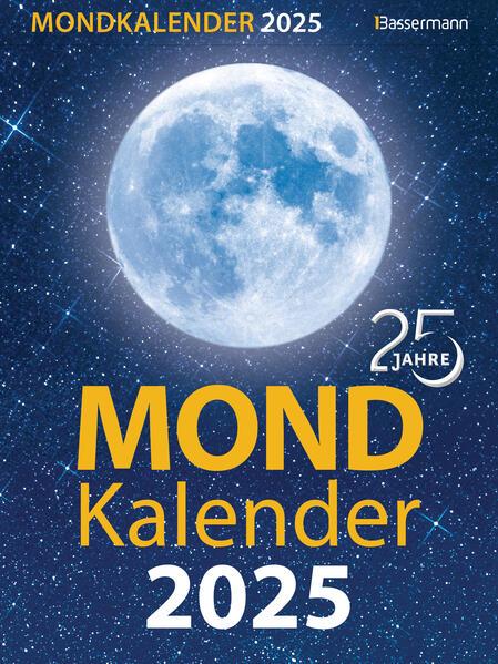 Mondkalender 2025 (22 x 16.5 cm, Harter Einband, Deutsch)