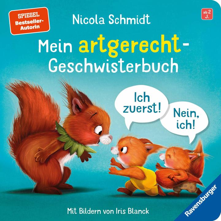 Ravensburger Mein artgerecht-Geschwisterbuch: Ich zuerst! Nein, ich! - Vorlesegeschichte von Nicola Schmidt für (Deutsch)