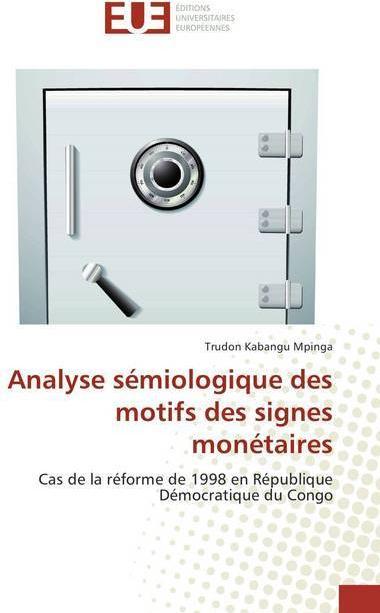 Produktbild Analyse sémiologique des motifs des signes monétaires (Trudon Kabangu Mpinga, 2018)