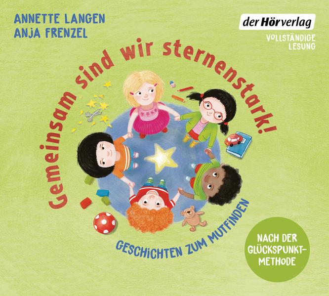 Actual product image Together we are star strong! - Stories to find courage (Annette Langen, Anja Frenzel, Britta Steffenhagen, May Cocopelli, German)