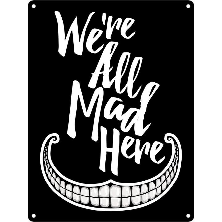 Grindstore MiniBlechschild We're All Mad Here (20 x 15 cm)