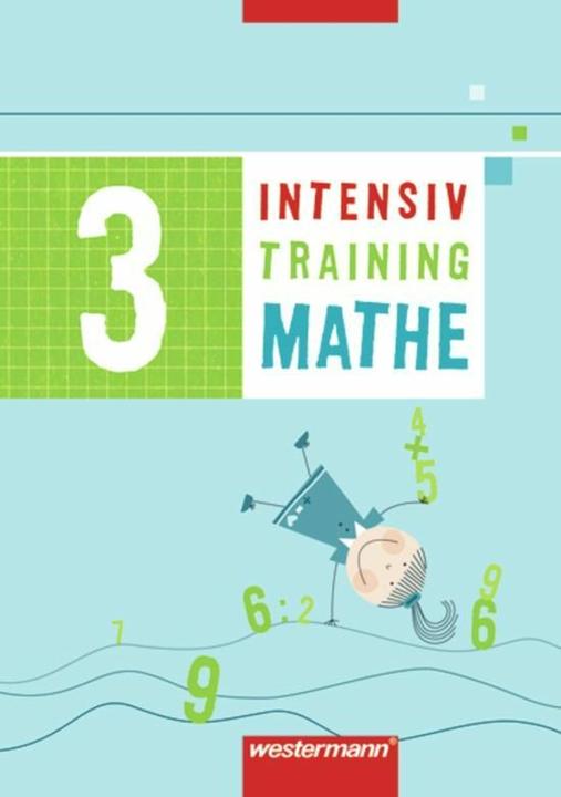 Produktbild Intensivtraining Mathe 3. Arbeitsheft (Deutsch, Michael Junga, 2008)