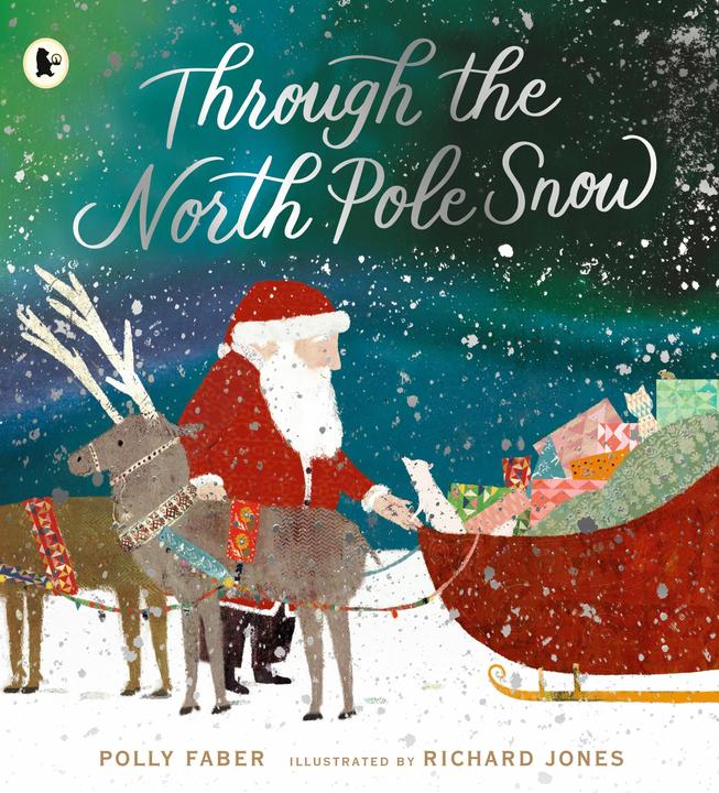 Produktbild Through the North Pole Snow (Englisch, Faber Polly, Richard Jones, 2024)