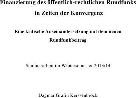 Produktbild Finanzierung des öffentlich-rechtlichen Rundfunks in Zeiten der Konvergenz (Deutsch, Dagmar Gräfin Kerssenbrock, 2017)
