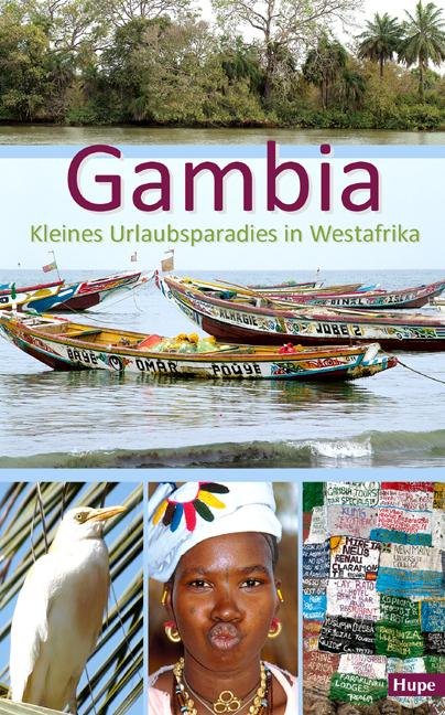 Produktbild Gambia - Kleines Urlaubsparadies in Westafrika (Deutsch, Ilona Hupe, 2020)