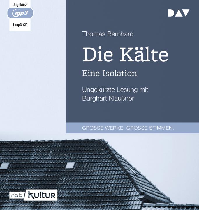 Produktbild Die Kälte. Eine Isolation (Thomas Bernhard, Deutsch)