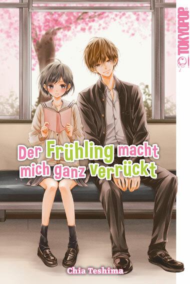 Produktbild Der Frühling macht mich ganz verrückt (Deutsch, Chia Teshima, 2020)
