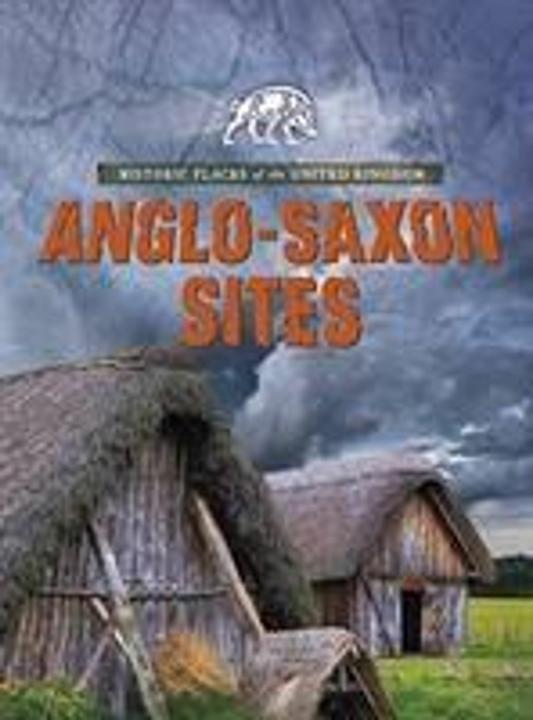 Produktbild Anglo-Saxon Sites (Englisch, Nancy Dickmann, 2019)