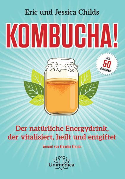 Actual product image Kombucha! (German, Eric Childs, Jessica Childs, 2015)