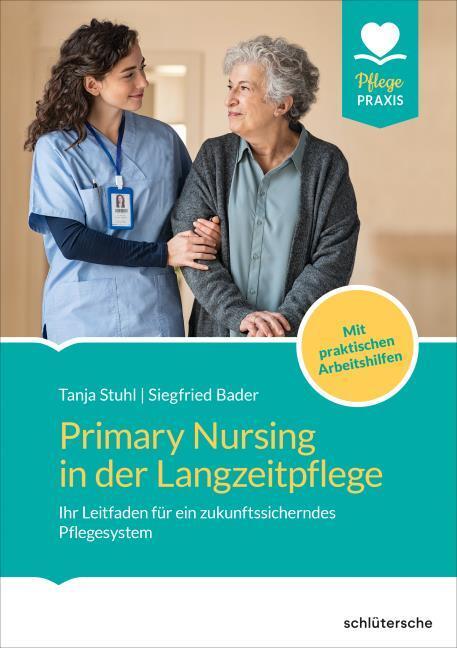 Produktbild Stuhl:Primary Nursing in der Langzeitpf (Deutsch)