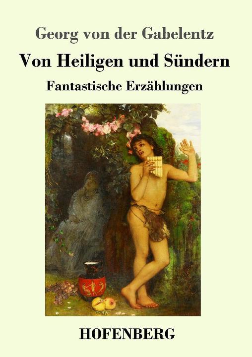 Produktbild Von Heiligen und Sündern (Georg von der Gabelentz, 2020)