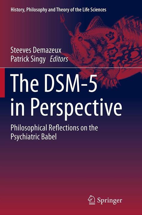 Produktbild The DSM-5 in Perspective (Englisch, Steeves Demazeux, Patrick Singy, 2016)