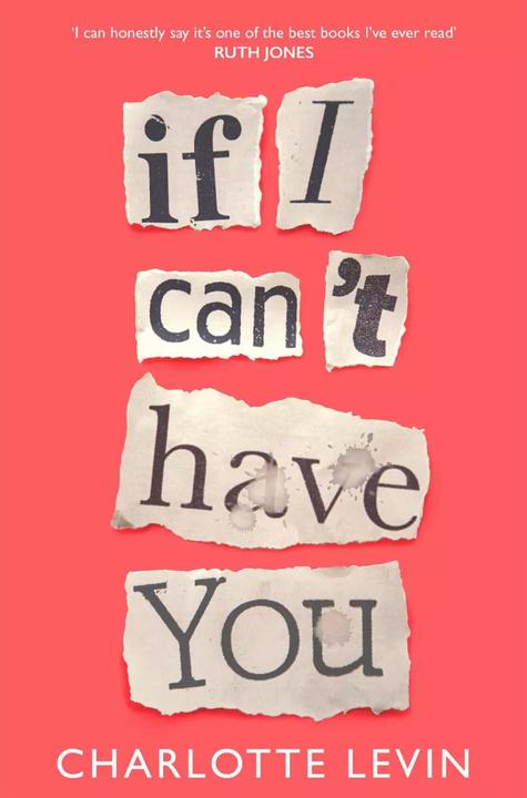 Produktbild If I Can't Have You (Englisch, Charlotte Levin, 2021)