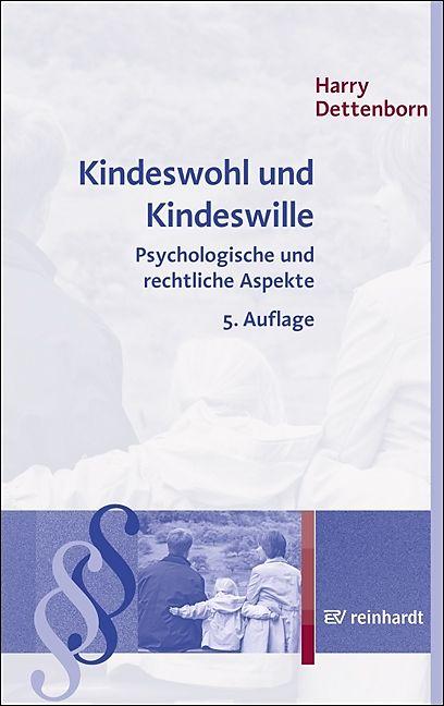 Produktbild Kindeswohl und Kindeswille (Deutsch)