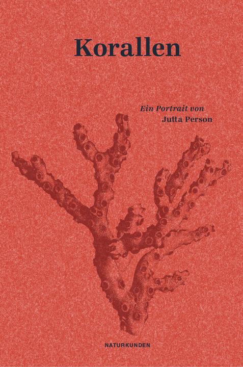 Korallen (Deutsch, Jutta Person, 2019)