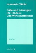 Energie-Label Fälle und Lösungen im Handels- und Wirtschaftsrecht (Deutsch, Oliver Untersander, Lukas Blättler, 2009)